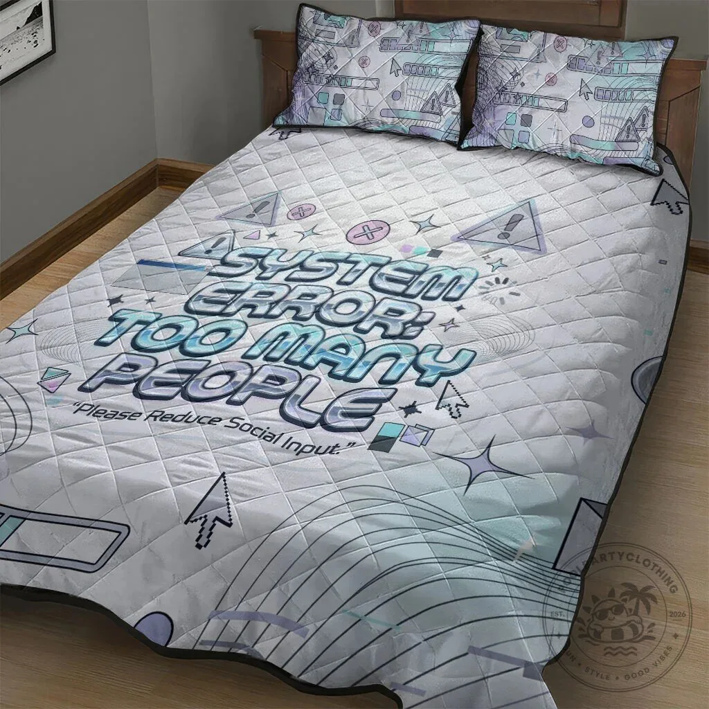 System Error Too Many People Cyber Aesthetic Quilted Blanket 11 System Error Too Many People Cyber Aesthetic Quilted Blanket